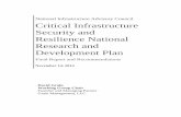 Critical Infrastructure Security and Resilience National · PDF file · 2014-12-29Security and Resilience National Research and Development Plan ... The Need for Joint Investments