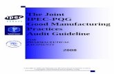 Excipient Audit Guideline - IPEC Europeipec-europe.org/UPLOADS/GMP_Audit_Guidelines__2008Final(1).pdf · repackagers or distributors, see the IPEC Good Distribution Practices Audit