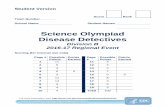 Science Olympiad Disease Detectives · PDF fileScience Olympiad Disease Detectives ... and noninfectious diseases, global ... Answer the remaining questions by selecting the correct
