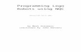 Programming the Lego Robots using NQC - Wayne State ...neuron.eng.wayne.edu/LEGO_ROBOTICS/nqc_tutorial.doc · Web viewThe robot we will use throughout this tutorial is a simple version