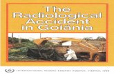 The Radiological Accident in Goiânia · PDF fileQATAR ROMANIA SAUDI ARABIA SENEGAL SIERRA LEONE ... They have taken a number of ... accident within Goia's State and at the national