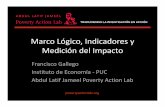 Marco Lógico, Indicadores Medición Impacto · PDF file · 2017-07-14MARCO LOGICO facilita evaluación y medición de
