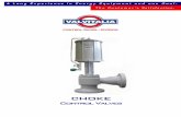 Valvitalia Choke Control Valves - · PDF file2 ENERGY NEEDS CONTROL Choke valves are required to handle some of the most demanding operating conditions: • improved resistance to