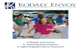 Kodály Envoy - oake.org the teaching and learning of music using Kodály methodology. Studies in voice, ... Material Type: PDF Line Screen: NA Delivery: bonnie.jean.johnson@gmail.com