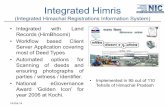 Integrated Himris - Himachal Pradeshhimachal.nic.in/WriteReadData/l892s/17_l892s/Activity_Group1 ppt... · Integrated Himris (Integrated Himachal ... •Generation of MIS reports