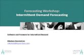 Forecasting Workshop: Intermittent Demand Forecasting · PDF fileForecasting Workshop: Intermittent Demand Forecasting Software and Freeware for Intermittent Demand Nikolaos Kourentzes