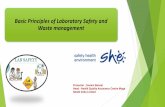 Basic Principles of Laboratory Safety and Waste · PDF fileBasic Principles of Laboratory Safety and Waste management Presenter : ... 1 INTRODUCTION ... all laboratories, including