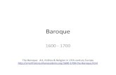 Baroque - West Essex Regional School · PDF fileItalian Baroque Architecture Borromini, Chapel of Saint Ivo, Rome Exterior: • Intricate and complex lantern • Heavy stringcourses