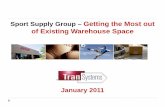 of Existing Warehouse Space - Distribution Group - The ... · PDF fileof Existing Warehouse Space January 2011. ... apparel from Nike Rawlings Wilson Under Armour andapparel from Nike,
