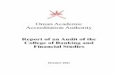 Oman Academic Accreditation Authority Report of an … Quality Audit Report Final.pdf · Oman Academic Accreditation Authority Report of an Audit of the College of Banking and Financial
