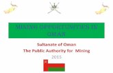 Mining Opportunities in Oman - fnrc.gov.aefnrc.gov.ae/forum/present/2015/259.pdf · Mining Opportunities in Oman. Outlines ... • Omani Companies or Registered companies in Oman