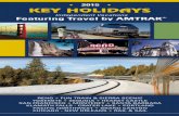 Independent Vacations Featuring Travel by AMTRAKkeyholidays.com/wp-content/uploads/2014/10/kh_amtrakbro_web.pdfFeaturing Travel by AMTRAK ... Family friendly - Ideal for Retirees From