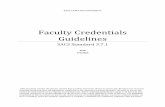 Faculty Credentials Guidelines - East Carolina · PDF fileEAST CAROLINA UNIVERSITY Faculty Credentials Guidelines SACS Standard 3.7.1 IPAR 7/2/2012 This document outlines the process