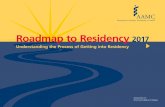 16-165B Roadmap to Residency 2016 to Residency 2017.pdfThank you for downloading the Roadmap to Residency, ... parts of the USMLE Step 2 in ... • Take Step 3 of the United States