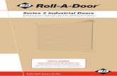 Roll-A-Door · PDF fileMinimum length of fastener does not exclude ... Panel). Consequently, piers or door posts must ... The bottom rail of doors below 2400mm high will hang below
