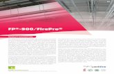 FP®-900/FirePro® - Soben · PDF fileBS EN1363-1 & 2 up to 240 minutes RWS fire in tunnel Contact Soben International Non-combustible ... Fire propagation BS 476: Part 6 Class 0 Ignitability