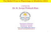Dr. H. Surya Prakash Rao - Pondicherry University Prize P-M 2015-10.12... · Caventou's isolation of quinine. The Quest for Quinine: ... This fortuitous discovery of anti-malarial
