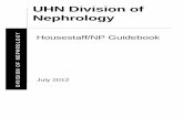 UHN Division of Nephrology - Welcome - UKidney's ...d2bj9m9nn1ku5o.cloudfront.net/images/UHN... · The Division of Nephrology is one of the ... Self-Care HD and Out-patient clinics