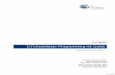 CY3675 CYClockMaker Programming Kit Guide - Digi … Sheets/Cypress PDFs/CY3675 Clock...CY3675 CYClockMaker Programming Kit Guide ... Displays file locations, ... To open the Clock