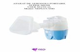 NePlus SM1 manual - FEO.ro  SM1 . SUPER MESH ... nebulize in lying position (children, infants). 5.Totally noiseless technology allows to nebulize sleeping child.