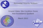 Ground Water Site Condition Score And Exceedance … Water Site Condition Score And Exceedance Quotient ... Priority System 1 3 6 2 7 4. Definitions: Exceedance Quotient vs Site ...