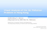 Visual Analysis of Air Pollution Problem in Hong Kong · PDF fileVisual Analysis of the Air Pollution Problem in Hong Kong Huamin Qu, Wing-Yi Chan, ... Air Pollution Index ... overview
