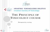 The Principle of Toxicology course - htd.hrhtd.hr/wp-content/uploads/sites/414/2016/04/Lecture_Mutagenesis...The Principle of Toxicology Course, Zagreb, Croatia, 4-8th April 2016.