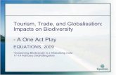 Tourism, Trade, and Globalisation: Impacts on Biodiversity ... · PDF fileTourism, Trade, and Globalisation: Impacts on Biodiversity ... in the world. a symbol of globalisation. ...