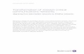 Transformation of mission-critical communications · PDF fileTransformation of mission-critical communications networks ... which are TDM-based, ... Transformation of mission-critical