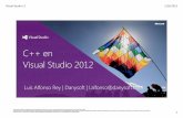 C++ en Visual Studio 2012 · PDF fileC++ AMP SimulaciónNbody Demo ... Demo. Visual Studio 11 1/26/2013 17 C++ ISO con características estádar ,,, ,,,, C++11 Core Language Features