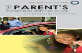 Rhode Island Division of Motor Vehicles THE PARENT’S Parent’s Supervised Driving Guide is to help you teach your teen to be a safe and responsible driver. The Guide is designed