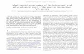 Multimodal monitoring of the behavioral and physiological state …moustak/eNTERFACE09_Bio.pdf ·  · 2010-07-20Multimodal monitoring of the behavioral and . physiological state