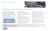 Proficy* Machine Edition - Metronik d.o.o. · PDF fileProficy* Machine Edition Connect and Control with Machine- Level Graphics. Proficy Machine Edition includes an intuitive, ...