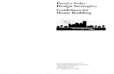 Passive Solar Design Strategies: Guidelines for Horne · PDF filePassive Solar Design Strategies: Guidelines for Horne Building Passive Solar Industries Council National Renewable