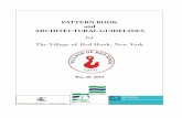 PATTERN BOOK and ARCHITECTURAL GUIDELINES - · PDF file · 2015-01-26illage of Red Hook Pattern Book and Architectural Guidelines CommitteeV. ... Building and Landscape Elements .