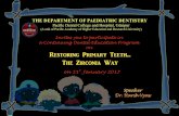 THE DEPARTMENT OF PAEDIATRIC DENTISTRY - · PDF filedamaged primary teeth. ... durable restorations on primary teeth compared with any other restorative materials. ... Pediatric dentistry