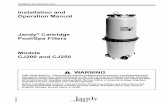Installation and Operation Manual Pool/Spa Filters … Installation and Operation Manual Jandy® Cartridge Pool/Spa Filters Models CJ200 and CJ250 WARNING FOR YOUR SAFETY - This …
