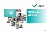HAECO Group Presentation Eng 15.5 · PDF fileservices, and avionics upgrades 31 Cabin Solutions ... Comprehensive in-house capab ilities, including shot-peening, Non-Destructive Testing