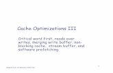 Cache Optimizations III - Iowa State Universityhome.eng.iastate.edu/~zzhang/cpre581/lectures/Lecture16-1p.pdf · Cache Optimizations III ... eqntott espresso xlisp compress mdljsp2