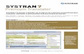 SYSTRAN Language Translation SYSTRAN 7 Premium Translator ... · PDF fileFichi« SYSTRAN Translation BEFORE By oper*ng this sealed contair*ng the in object codes with its docuner*ation