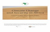 Climate Change and Security in Africa - Home | The Africa · PDF file · 2014-09-05Climate Change and Security in Africa ... Energy Security and Climate Change: ... concern for the