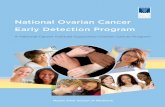 National Ovarian Cancer Early Detection Program - New … Care... · The National Ovarian Cancer Early Detection ... number of operations to detect one case of ovarian ... Ovarian
