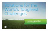 Solutions for the World’s Toughest Challengesfiles.gecompany.com/ecomagination/progress/GE_ecomagination_2010... · Solutions for the World’s Toughest Challenges. ... force for