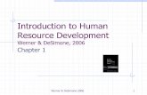 Introduction to Human Resource Developmentvodppl.upm.edu.my/uploads/docs/FEM3001 TOPIC 7... · Werner & DeSimone 2006 1 Introduction to Human Resource Development Werner & DeSimone,