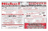 WANT ADS - The Nickel  · PDF fileWANT ADS Volume 33 - Issue 16   FREE AKE ONE ... G1G4/M TRI-CHEM FREE CLASSES! SALES, SERVICE, PAINTS AND SUPPLIES ON HAND VERA 760-247-2073