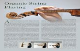 Organic String Playing - Texas Music Educators Association · PDF filehelped Paul Rolland with his work taught my string methods ... The tunes were written by Stanley Fletcher, ...