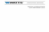 OPERATING MANUAL - Watts Watermedia.wattswater.com/WM100SMManual.pdfThe softener resin is regenerated with a dilute brine solution of sodium chloride (common salt) and water. During