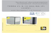TERRA CL 8-10 HGL/BA (P) (230V) - Invisible Heat Ltdinvisibleheat.co.uk/Manuals/Terra CL HGL BA 8-10 230v (06.12.2011... · TERRA CL 8-10 HGL/BA (P) (230V) ... The ﬁ ns of the heatexchanger