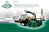 Waukesha CFR F1/F2 Octane Rating Engine - Compass ... · PDF fileWaukesha CFR F1/F2 Octane Rating Engine With XCP Technology “WAUKESHA” is a registered trademmark of Dresser, Inc.