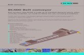 BC400 Belt conveyor - Naslovna BC400_Belt_conveyor.pdf · Type BC400 is designed with guide rollers. The belt conveyor is quiet, and has low power consumption in relation to its capacity.